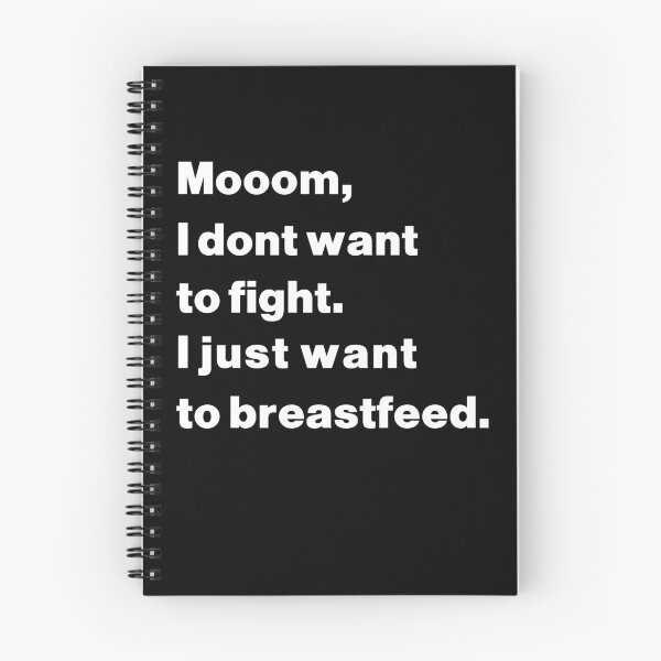 Item preview, Mom I dont want to fight I just want to breastfeed : funny for mom breastfeed designed and sold by RM2017.