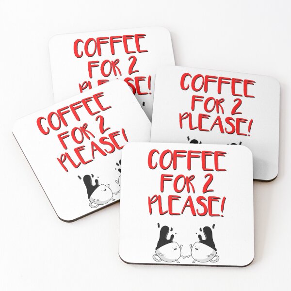Item preview, COFFEE FOR 2 PLEASE designed and sold by XpressoYourself.