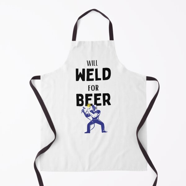 Item preview, Copy of Will Weld for Beer (black font) designed and sold by Millenial Designs.