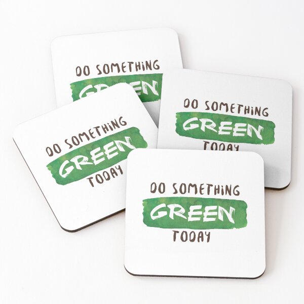 Item preview, Do Something Green Today Quote designed and sold by Happiness Creators.