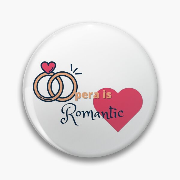 Item preview, Opera is romantic designed and sold by What is Opera,  Anyway?.