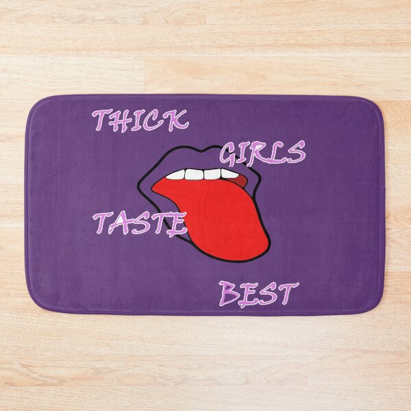 Item preview, Thick Girls Taste Best - Curvy Girls designed and sold by Quotes-I-Wear.