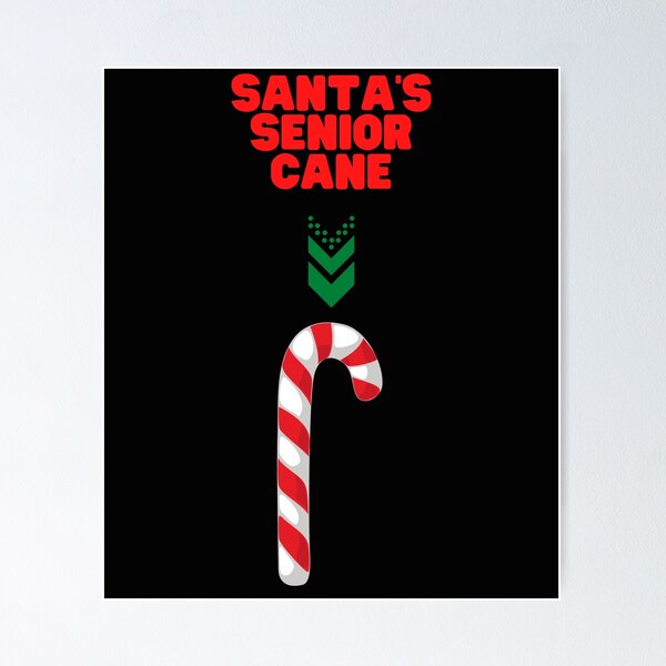 Item preview, Santa Senior Cane, Santa Is Getting Older, Christmask, Christmas, santa, winter, candy cane, xmas, holiday, merry, merry christmas, santa claus, candy, cane, designed and sold by bimmer325.