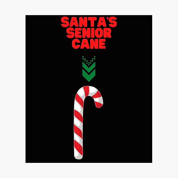 Item preview, Santa Senior Cane, Santa Is Getting Older, Christmask, Christmas, santa, winter, candy cane, xmas, holiday, merry, merry christmas, santa claus, candy, cane, designed and sold by bimmer325.
