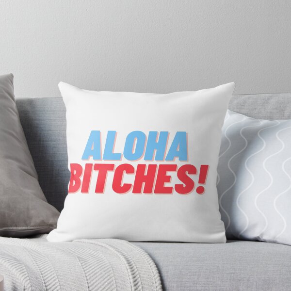 Item preview, Aloha Bitches! designed and sold by TTOLEDO10K.