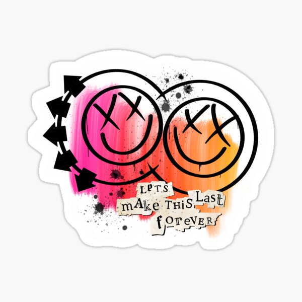 Let's make this last forever Sticker