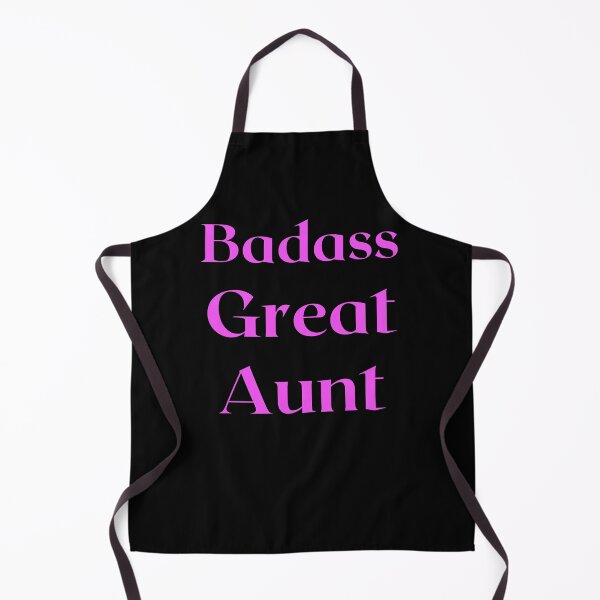 Item preview, Badass Great Aunt designed and sold by AnnieDesignCo.