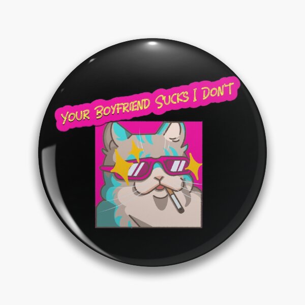 Item preview, Your Boyfriend Sucks I Don't designed and sold by dogisbored.