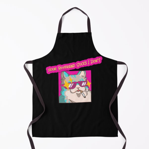 Item preview, Your Boyfriend Sucks I Don't designed and sold by dogisbored.