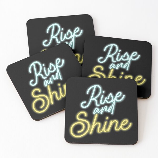 Item preview, Rise and Shine Motivational slogan designed and sold by Imaginative Expressions⭐️ ⭐️ ⭐️ ⭐️ ⭐️.
