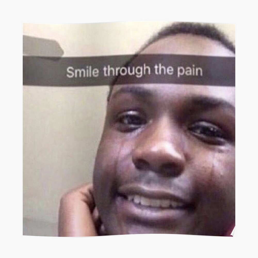 Smile Thru The Pain Smile Through The Pain Reaction Picture" Sticker By Psalms04 | Redbubble