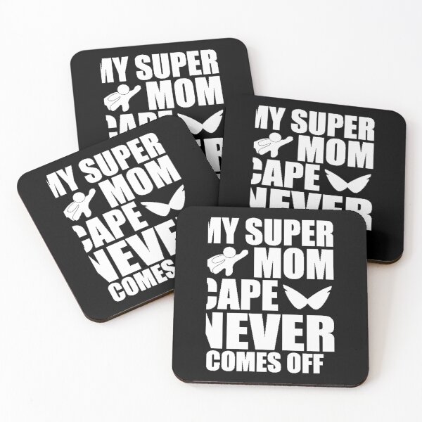 Item preview, My super mom cape never comes off - Awesome super mom Gift designed and sold by Teenation9.