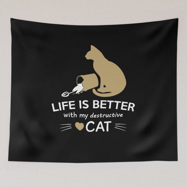 Item preview, Life is better with my destructive cat - Awesome funny cat lover Gift designed and sold by Teenation9.