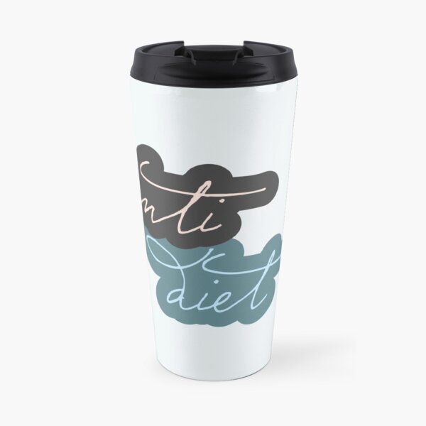anti diet Travel Mug