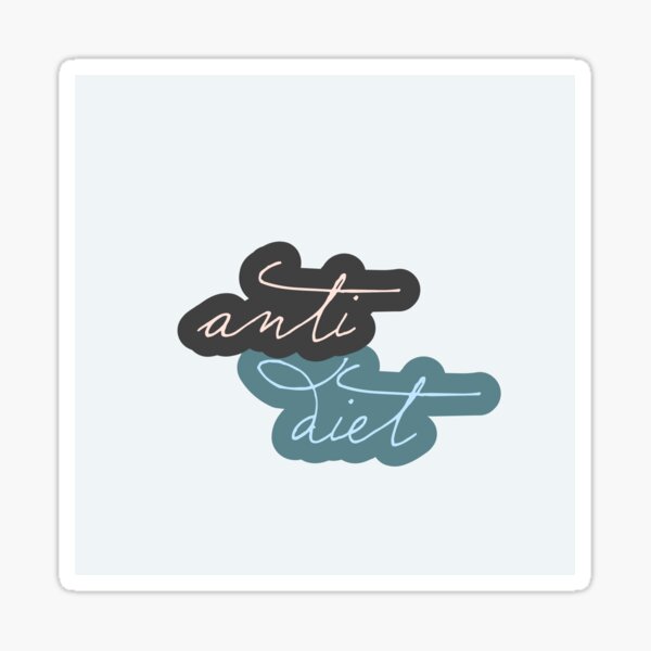 anti diet Sticker