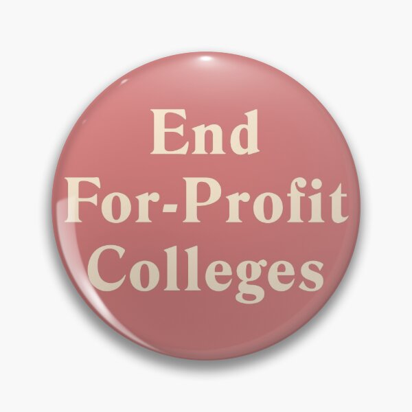 Item preview, End For-Profit Colleges designed and sold by Picket Club.
