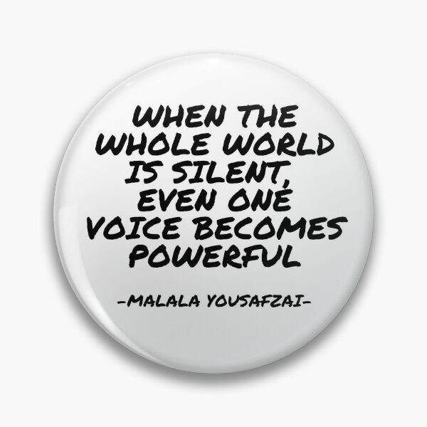Item preview, Malala Yousafzai - When the whole world is silent, even one voice becomes powerful designed and sold by appleofyoureye.
