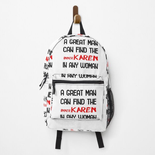 Item preview, Copy of A great man can find the Karen in any woman. designed and sold by platformexplore.