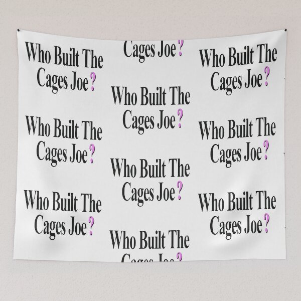 Item preview, Who Built The Cages Joe ?? designed and sold by NancyArtDesigns.
