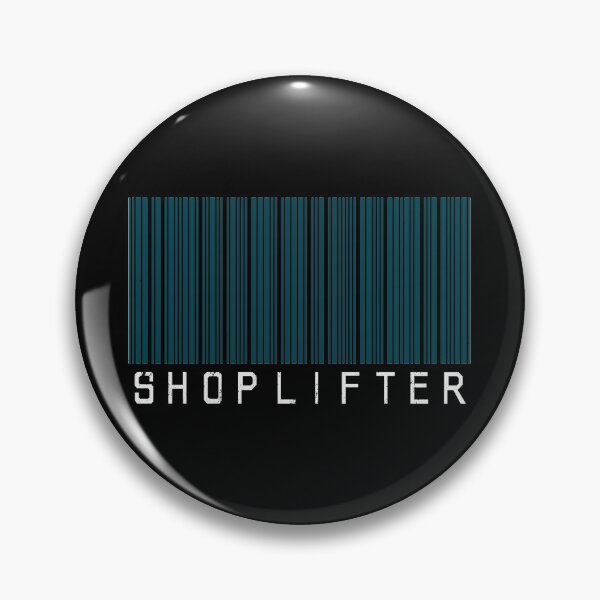 Item preview, Shoplifter designed and sold by SarcasticStain.