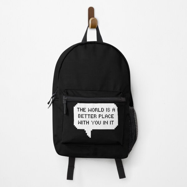 Item preview, the World Is a Better Place with You in It - Speech Bubble designed and sold by kindxinn.