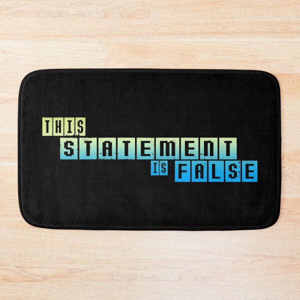 Item preview, This Statement is False designed and sold by SarcasticStain.
