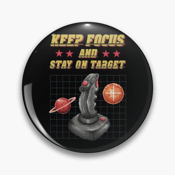 Item preview, Keep Focus And Stay On Target Gaming Retro 8Bit designed and sold by Vector Scout Lab.