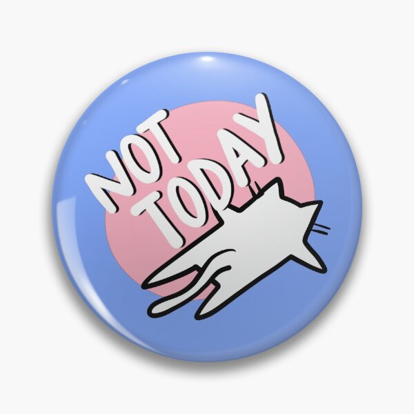 Artikelvorschau, NOT TODAY | Cat Sticker entworfen und verkauft von franzihoellb.