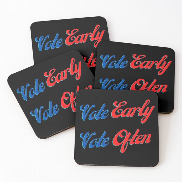 Item preview, Vote early Vote often designed and sold by ReshenNY.