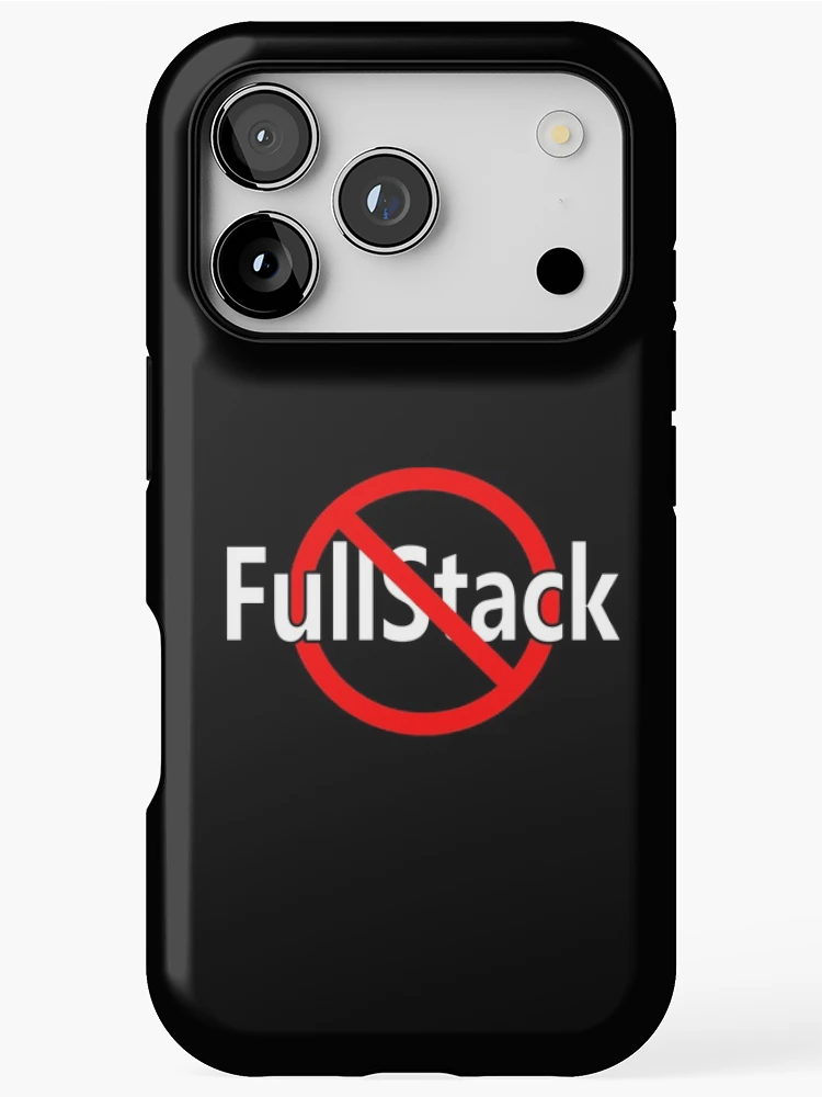 Thumbnail 1 of 4, iPhone Case, No FullStack Web Development designed and sold by notstuff.