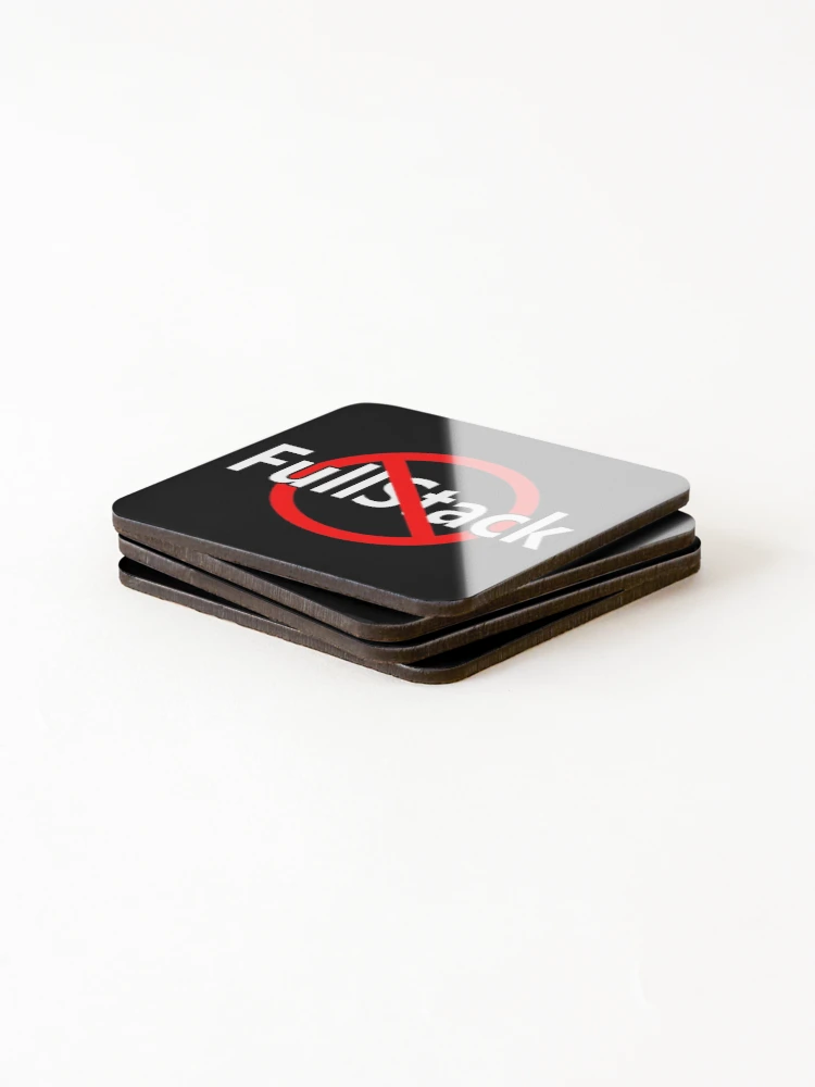 Thumbnail 4 of 5, Coasters (Set of 4), No FullStack Web Development designed and sold by notstuff.