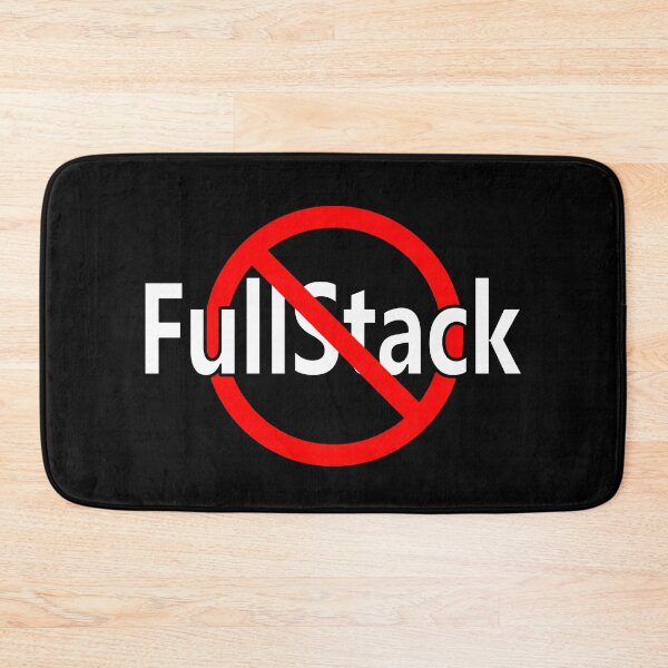 Item preview, No FullStack Web Development designed and sold by notstuff.