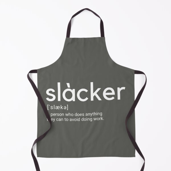 Item preview, Slacker (Dictionary word) designed and sold by TheAsianOne.