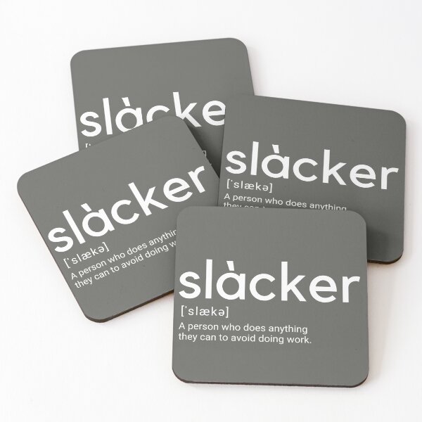 Item preview, Slacker (Dictionary word) designed and sold by TheAsianOne.