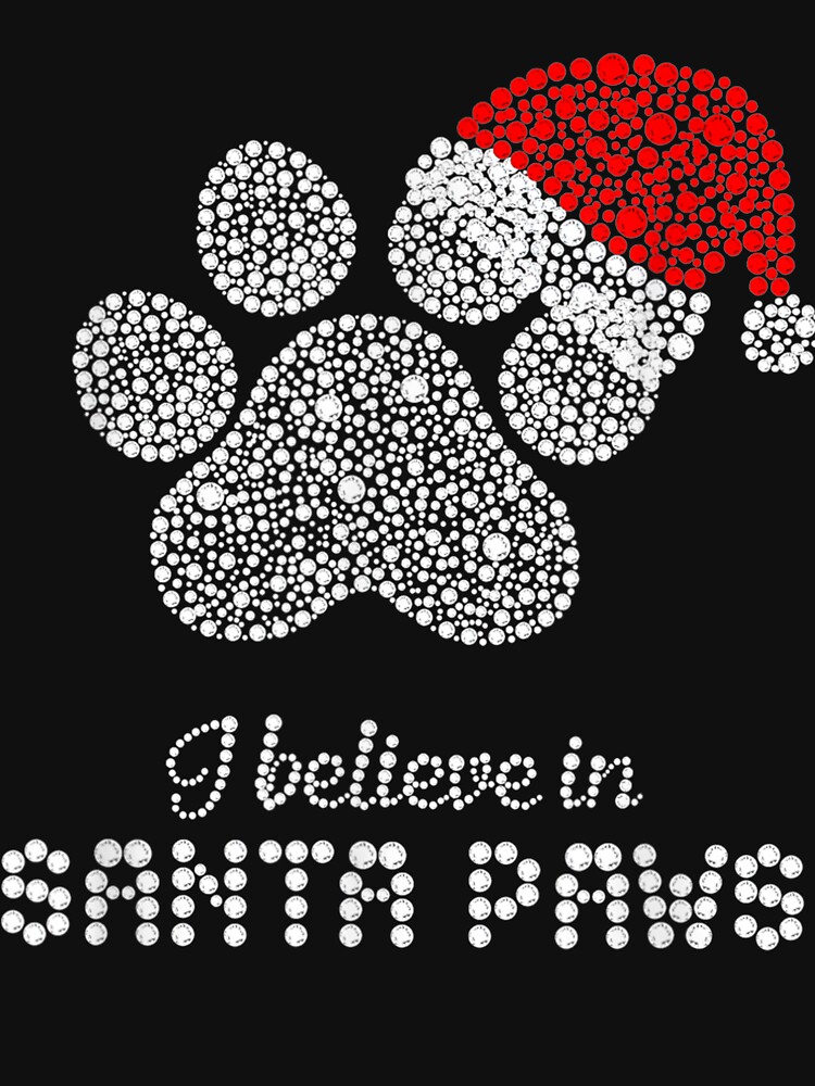 "I Believe In Santa Paws Dog Lover Christmas" Tshirt by Prestimonico