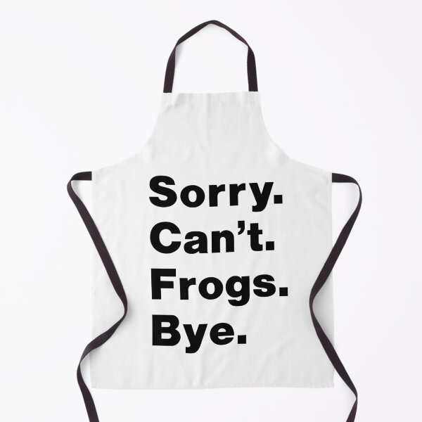 Item preview, Sorry can't frogs bye : Funny Frog Gift for Men Women Boys or Girls designed and sold by RM2017.