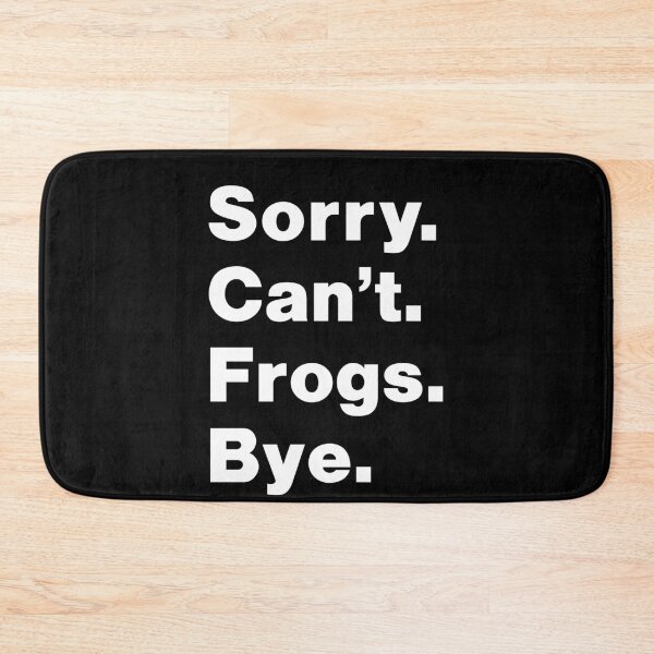 Item preview, Sorry can't frogs bye : Funny Frog Gift for Men Women Boys or Girls designed and sold by RM2017.