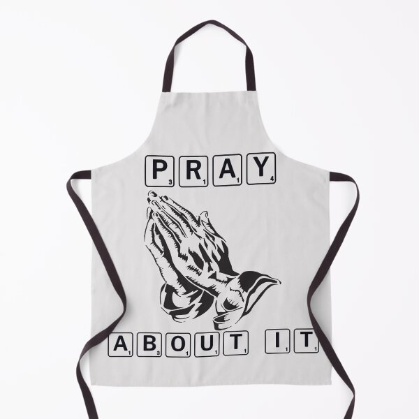 Item preview, Pray About It designed and sold by The Merch.