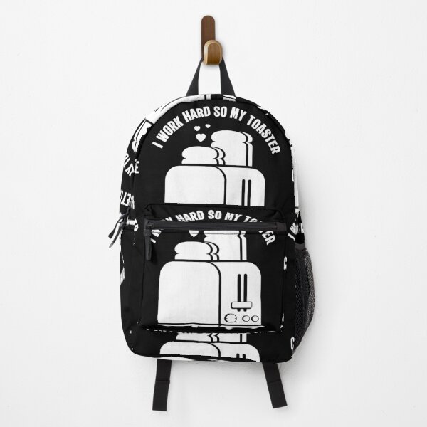 Item preview, I Work Hard So My Toaster Can Have A Better Life | Funny designed and sold by GravitiTees.