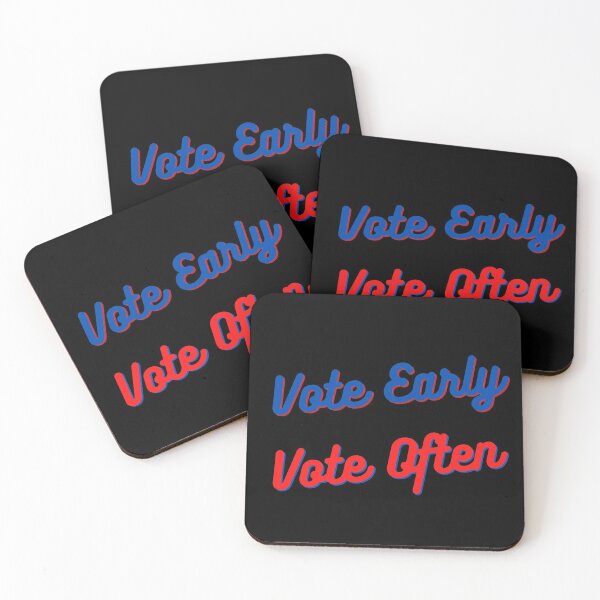 Item preview, Vote early Vote often designed and sold by ReshenNY.