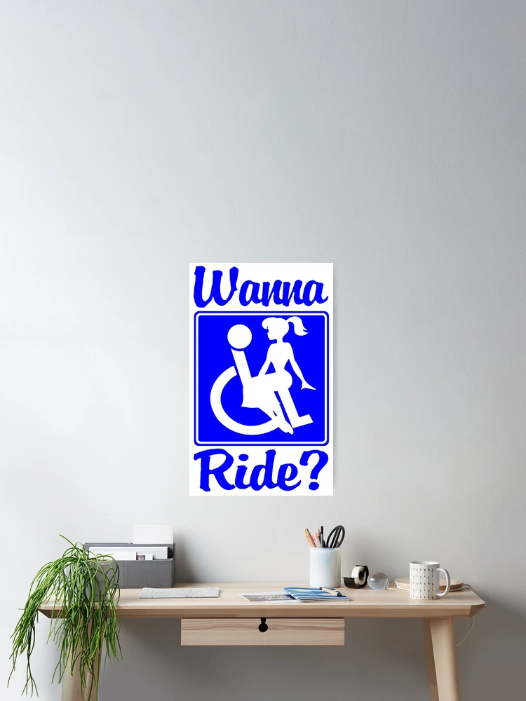 Thumbnail 2 of 3, Poster, Wanna Ride; designed and sold by StickerApe.