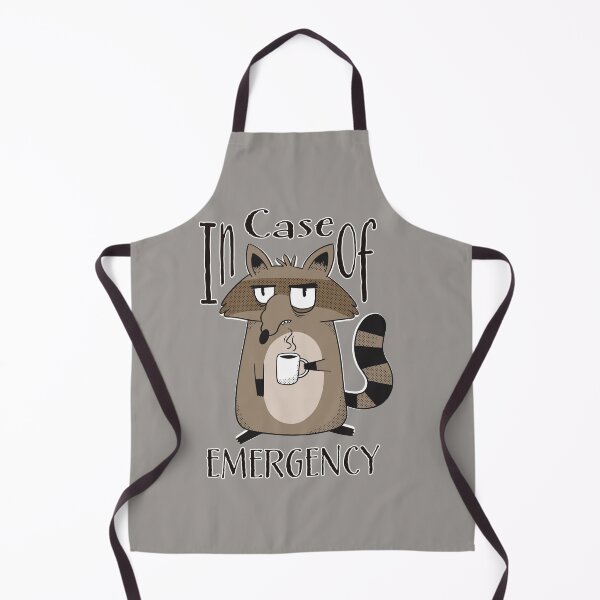 Item preview, IN CASE OF EMERGENCY A GRUMPY RACOON DRINKING COFFEE designed and sold by Delicious Design ⭐⭐⭐⭐⭐.