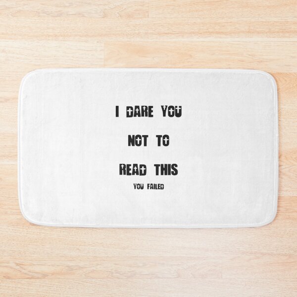 Item preview, I dare you not to read this designed and sold by Swirlstache.