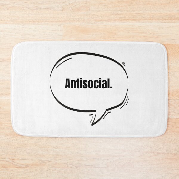 Item preview, Antisocial Text-Based Speech Bubble designed and sold by Nathalie Aynié.