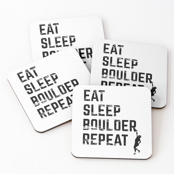 Item preview, Eat Sleep Boulder Repeat designed and sold by ProjecTees.