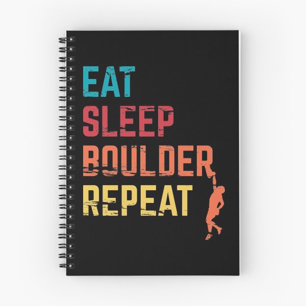 Artikelvorschau, Eat Sleep Boulder Repeat entworfen und verkauft von ProjecTees.