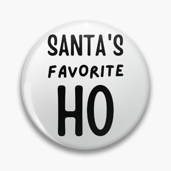 Item preview, Santa's Favorite Ho designed and sold by narcocynic.