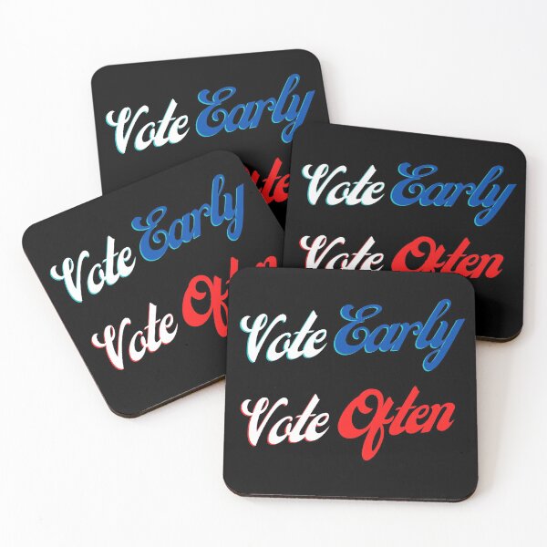 Item preview, Vote early Vote often designed and sold by ReshenNY.