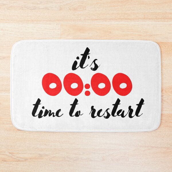 Item preview,  it's zero o' clock time to restart  designed and sold by Bubblegirl17.