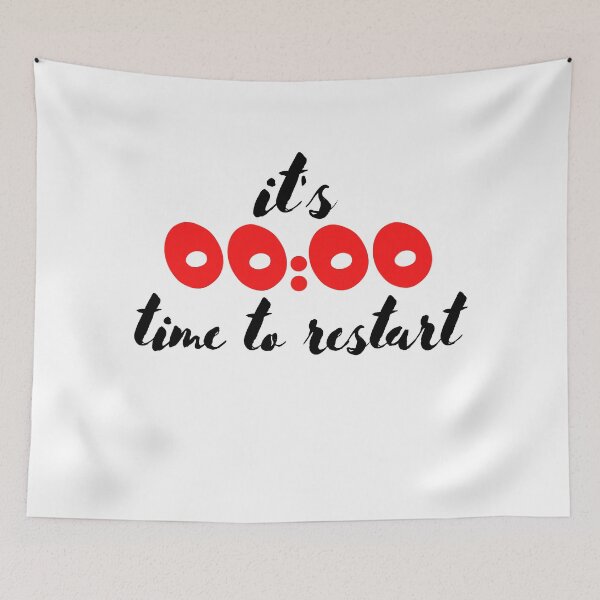Item preview,  it's zero o' clock time to restart  designed and sold by Bubblegirl17.